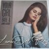 Lana Del Rey - Your Girl (Rare and Unreleased) LP RECORD ALBUM